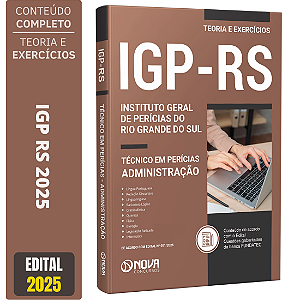 Apostila IGP RS 2025 - Técnico em Perícias - Administração