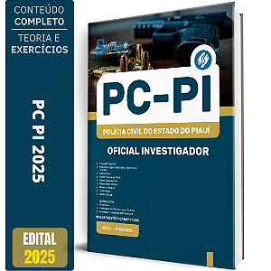 Apostila Concurso PC PI 2025 - Oficial Investigador