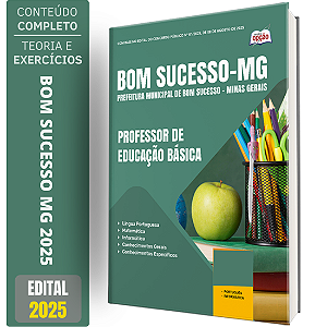 Apostila Prefeitura de Bom Sucesso MG 2025 - Professor de Educação Básica