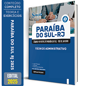 Apostila Câmara de Paraíba do Sul RJ 2025 - Técnico Administrativo