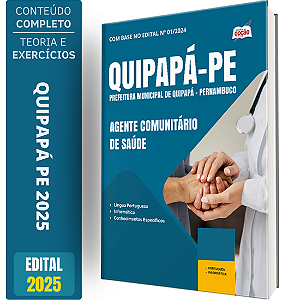 Apostila Prefeitura de Quipapá PE 2025 - Agente Comunitário de Saúde