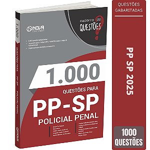 Livro 1.000 Questões Gabaritadas para a Polícia Penal-SP - Policial Penal