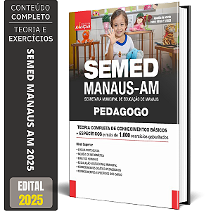 Apostila Semed Manaus Am 2025 - Pedagogo