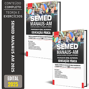 Apostila Semed Manaus Am 2025 - Professor De Educação Física