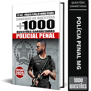 APOSTILA PP MG 2025 - CADERNO DE QUESTÕES GABARITADAS