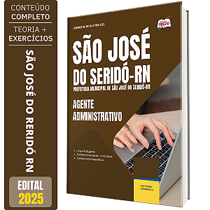 Apostila Prefeitura São José do Seridó RN 2025 - Agente Administrativo