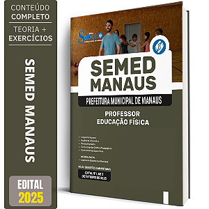Apostila SEMED MANAUS 2025 - Professor - Educação Física