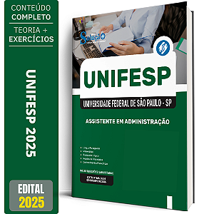 Apostila UNIFESP 2025 - Assistente em Administração