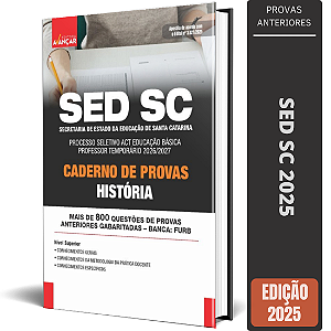 Apostila SED SC 2025 - Caderno De Provas / Revisão: História