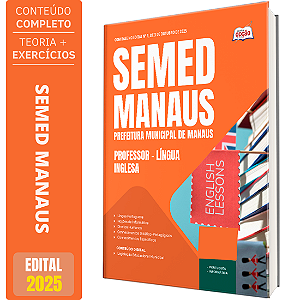 Apostila SEMED MANAUS 2025 - Professor - Língua Inglesa