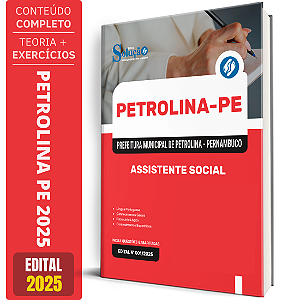 Apostila Prefeitura de Petrolina PE 2025 - Assistente Social