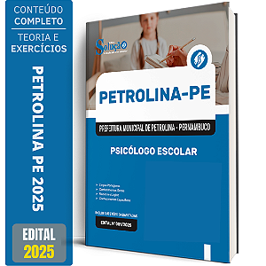 Apostila Prefeitura de Petrolina PE 2025 - Psicólogo Escolar