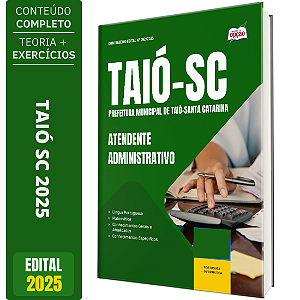 Apostila Concurso Taió SC 2025 - Atendente Administrativo
