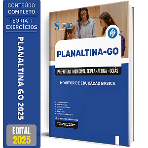 Apostila Prefeitura de Planaltina GO 2025 - Monitor de Educação Básica
