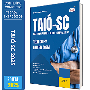 Apostila Concurso Taió SC 2025 - Técnico em Enfermagem