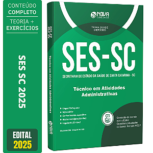 Apostila SES SC 2025 - Técnico em Atividades Administrativas