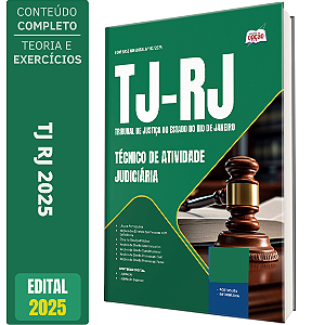 Apostila TJ RJ 2025 - Técnico de Atividade Judiciária