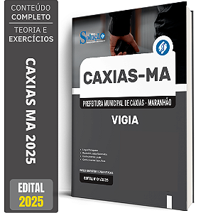 Apostila Prefeitura de Caxias MA 2025 - Vigia