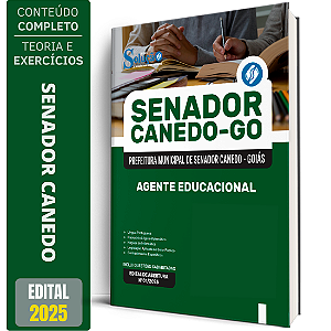 Apostila Prefeitura de Senador Canedo GO 2025 - Agente Educacional