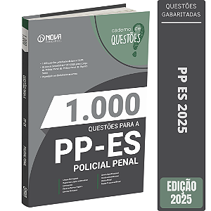 Livro 1.000 Questões Gabaritadas para o PP ES 2025 - Policia Penal