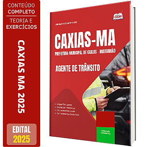 Apostila Prefeitura de Caxias MA 2025 - Agente de Trânsito