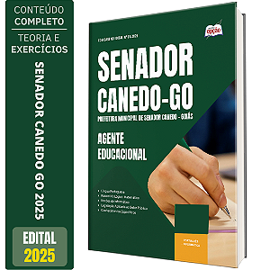 Apostila Concurso Senador Canedo GO 2025 - Agente Educacional