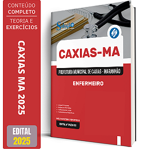 Apostila Prefeitura Caxias Ma 2025 - Enfermeiro