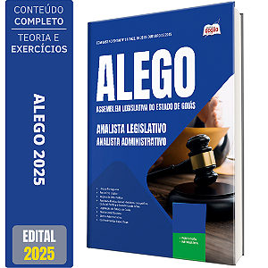 Apostila ALEGO 2025 - Analista Legislativo - Analista Administrativo