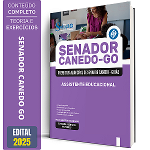 Apostila Prefeitura de Senador Canedo GO 2025 - Assistente Educacional
