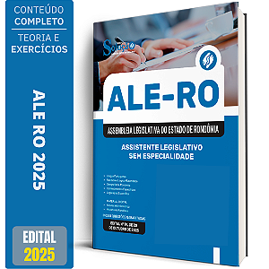 Apostila ALE RO 2025 - Assistente Legislativo - Sem especialidade