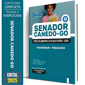 Apostila Prefeitura Senador Canedo GO 2025 - Professor – Pedagogo