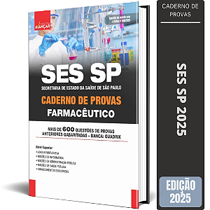 Caderno De Provas Concurso SES SP 2025 - Farmacêutico