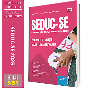 Apostila SEDUC SE 2025 - Professor de Educação Básica – Língua Portuguesa