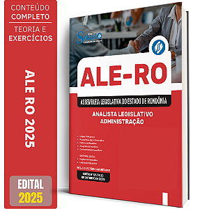 Apostila ALE RO 2025 - Analista Legislativo - Administração