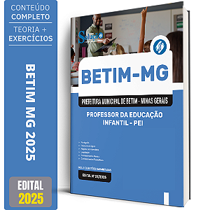 Apostila Prefeitura Betim MG 2025 - Professor da Educação Infantil - PEI