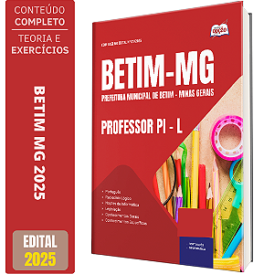 Apostila Prefeitura de Betim MG 2025 - Professor PI - L