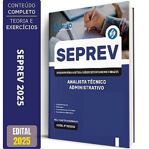Apostila SEPREV 2025 - Analista Técnico Administrativo