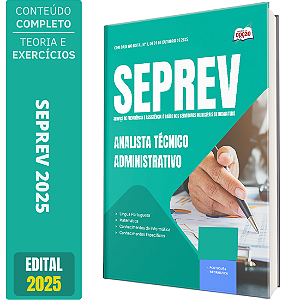 Apostila Concurso SEPREV 2025 - Analista Técnico Administrativo