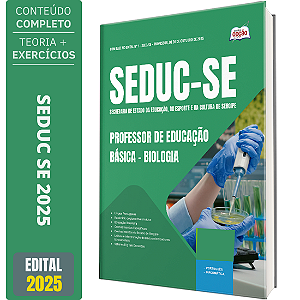 Apostila SEDUC SE 2025 - Professor de Educação Básica – Biologia