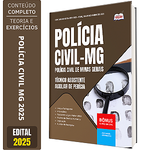 Apostila PC MG 2025 - Técnico Assistente - Auxiliar de Perícia