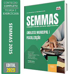Apostila SEMMAS 2025 - Analista Municipal I (Fiscalização)