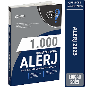 Livro 1000 Questões Gabaritadas para ALERJ 2025 - Especialista Legislativo Nível III