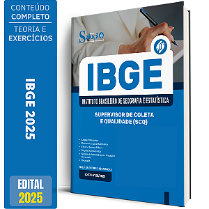 Apostila IBGE 2025 - Supervisor de Coleta e Qualidade (SCQ)