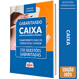 Caderno de Questões CAIXA 2025 - Conhecimentos Básicos - Comum Nível Superior