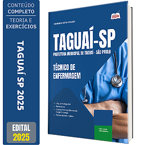 Apostila Concurso Taguaí SP 2025 - Técnico de Enfermagem