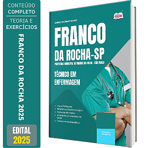 Apostila Concurso Franco da Rocha SP 2025 - Técnico em Enfermagem