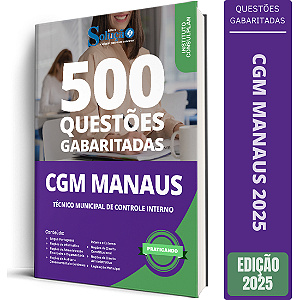 Caderno de Questões CGM Manaus AM 2025 - Técnico Municipal de Controle Interno