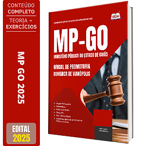 Apostila MP GO 2025 - Oficial de Promotoria (Comarca de Vianópolis)