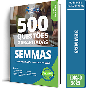 Caderno de Questões SEMMAS 2025 - Analista Municipal I - Conhecimentos Gerais