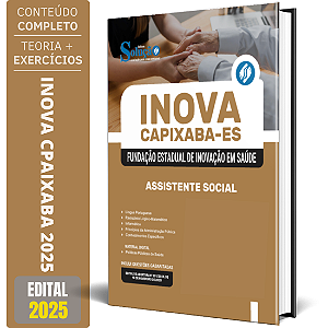 Apostila INOVA Capixaba 2025 - Assistente Social